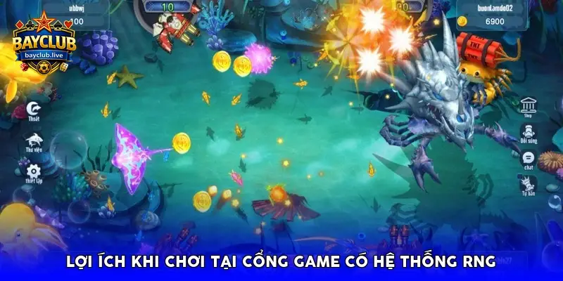Lợi ích khi chơi tại cổng game có hệ thống RNG