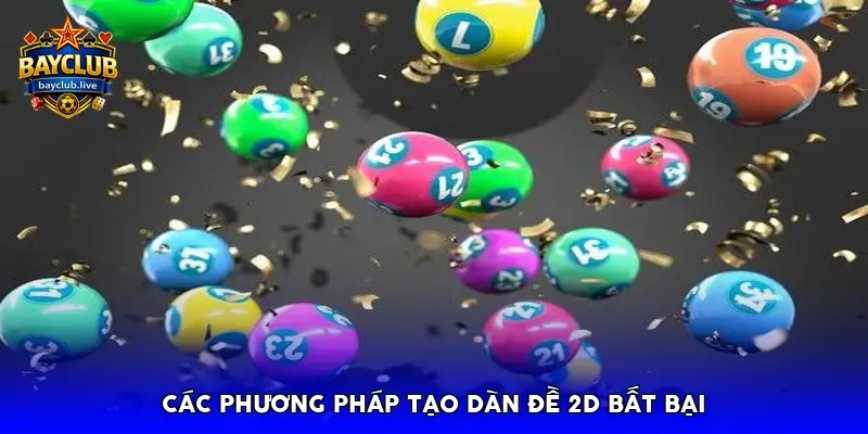 các phương pháp tạo dàn đề 2D bất bại